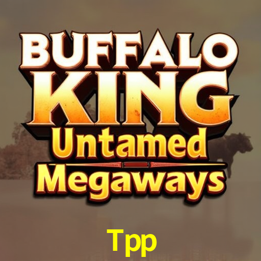 Tpp